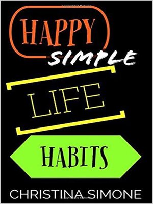 cover image of Happy Simple Life Habits